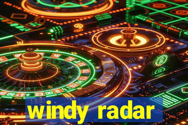 windy radar